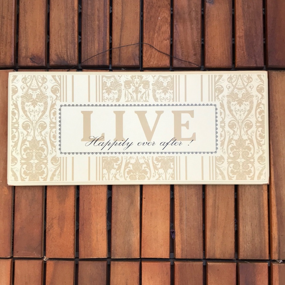 Live!  Happily ever after sign